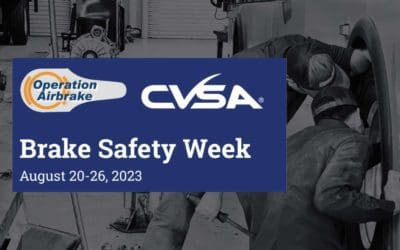 CVSA’s Brake Safety Week Scheduled for Aug. 20-26